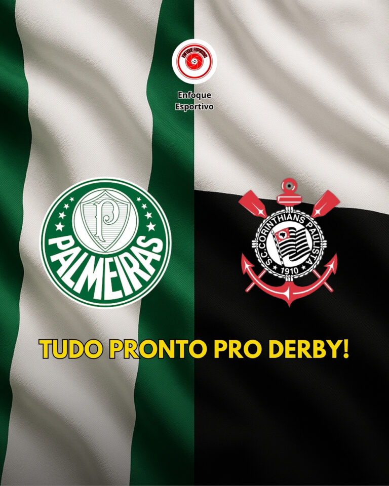 Palmeiras e Corinthians preparados pro Derby